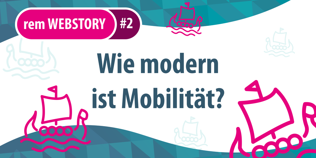 Webstory Nr. 2 Wie modern ist Mobilität
