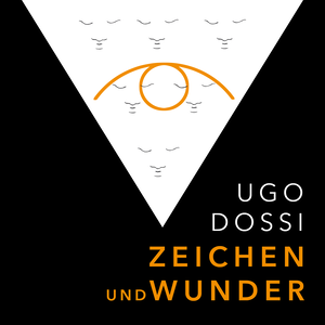 Plakatmotiv zur Ausstellung "Ugo Dossi"