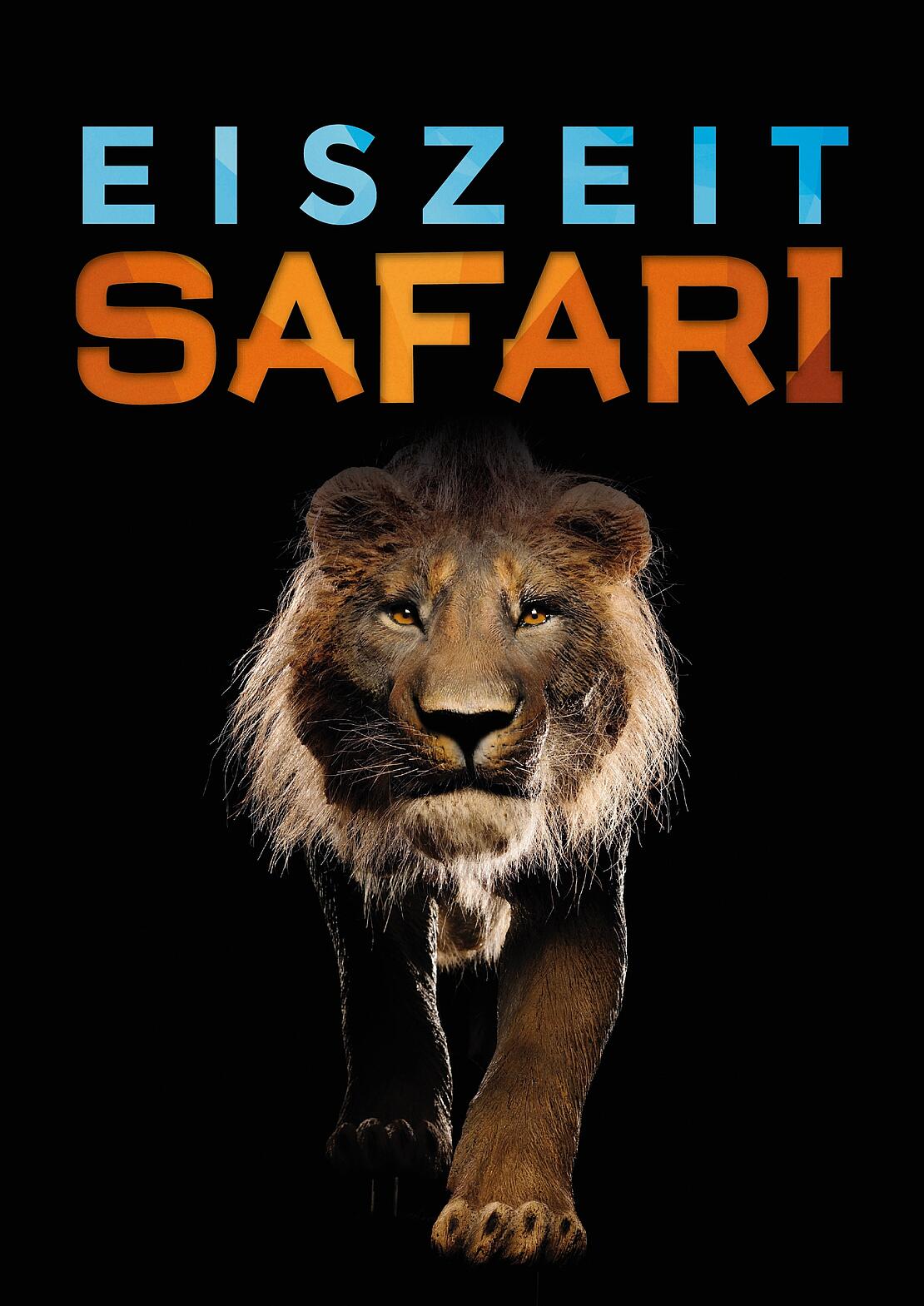 Plakat zur Ausstellung "Eiszeit-Safari" mit Höhlenlöwen